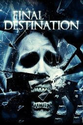 The Final Destination (2009)