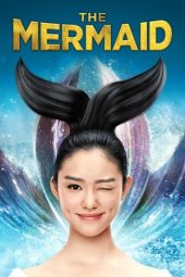 The Mermaid (Mei ren yu) (2016)