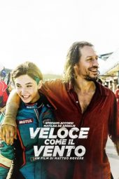 Italian Race (Veloce come il vento) (2016)