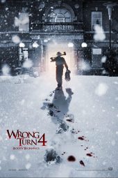 Wrong Turn 4: Bloody Beginnings (2011)