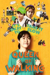 Queen of Walking (Geodgiwang) (2016)