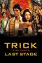 Trick the Movie: Last Stage (2014)