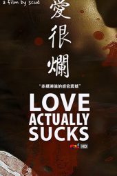 Love Actually... Sucks! (2011)