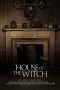 House of the Witch (2017)