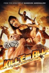 Kill 'em All (2012)