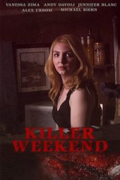 Killer Weekend (2020)