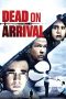 Dead on Arrival (2017)