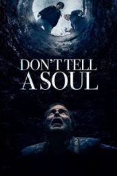 Don't Tell a Soul (2020)