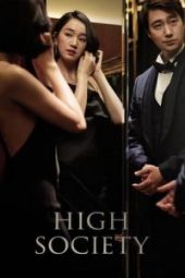 High Society (Sanglyusahoe) (2018)