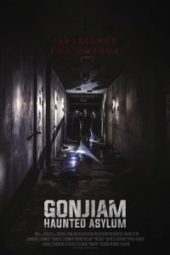 Gonjiam: Haunted Asylum Gon-ji-am) (2018)