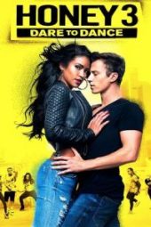 Honey 3: Dare to Dance (2016)