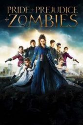 Pride and Prejudice and Zombies (2016)