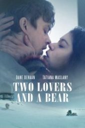 Two Lovers and a Bear (2016)