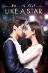 Fall in Love Like a Star (2015)