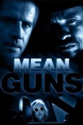 Mean Guns (1997)