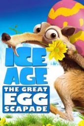 Ice Age: The Great Egg-Scapade (2016)