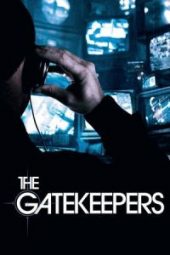 The Gatekeepers (2012)