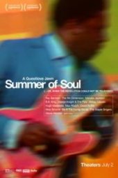 Summer of Soul (…Or, When the Revolution Could Not Be Televised) (2021)