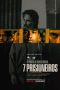 7 Prisoners (7 Prisioneiros) (2021)