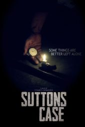 Sutton's Case (2020)