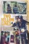 Two Yellow Lines (2020)