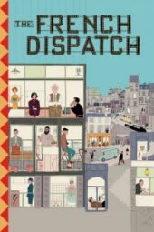 The French Dispatch (2021)