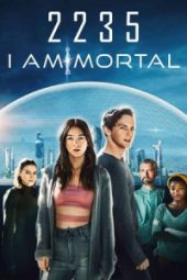 I Am Mortal (2022)