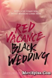 Red Vacance Black Wedding (2021)