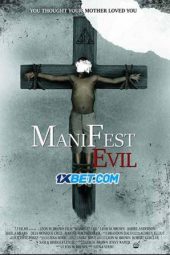 Manifest Evil (2022) Dub