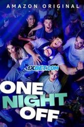 One Night Off (2021) Dub