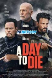 A Day to Die (2022) Sub