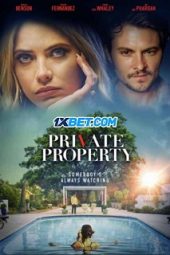 Private Property (2022) Sub