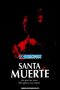 Santa Muerte (2022) Sub