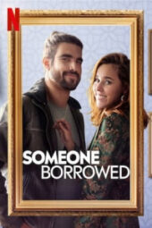 Someone Borrowed (2022)