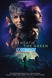 Beneath the Green (2022) Sub