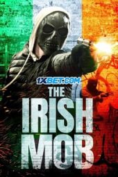 The Irish Mob (2023) Sub