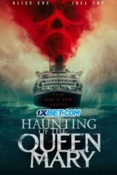 Haunting of the Queen Mary (2023) Sub