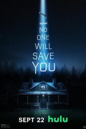 No One Will Save You (2023)