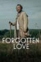 Forgotten Love (Znachor) (2023)