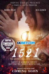 1521: The Quest for Love and Freedom (2023) Dub