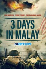 3 Days in Malay (2023) Dub