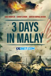 3 Days in Malay (2023) Dub