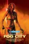 Fog City (2023) Dub