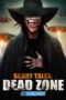 Scary Tales: Dead Zone (2023) Sub