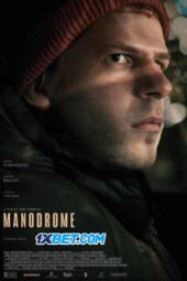 Manodrome (2023) Dub