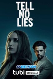 Tell No Lies (2024) Dub