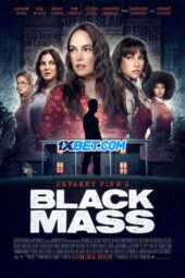 The Black Mass (2023) Sub