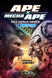 Ape X Mecha Ape: New World Order (2024) Dub