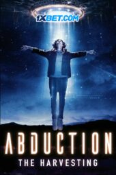 Abduction: The Harvesting (2024) Sub