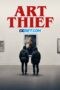 Art Thief (2024) Dub